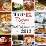 top 12 recipes from thatsmyhome.com