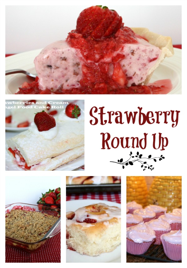 strawberry round up from thatsmyhome.recipesfoodandcooking.com