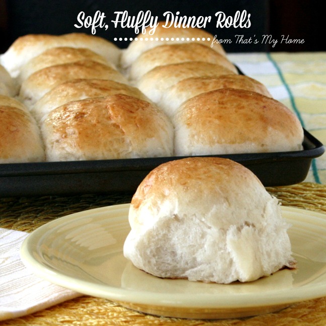 Big, Soft, Fluffy Dinner Rolls from That's My Home