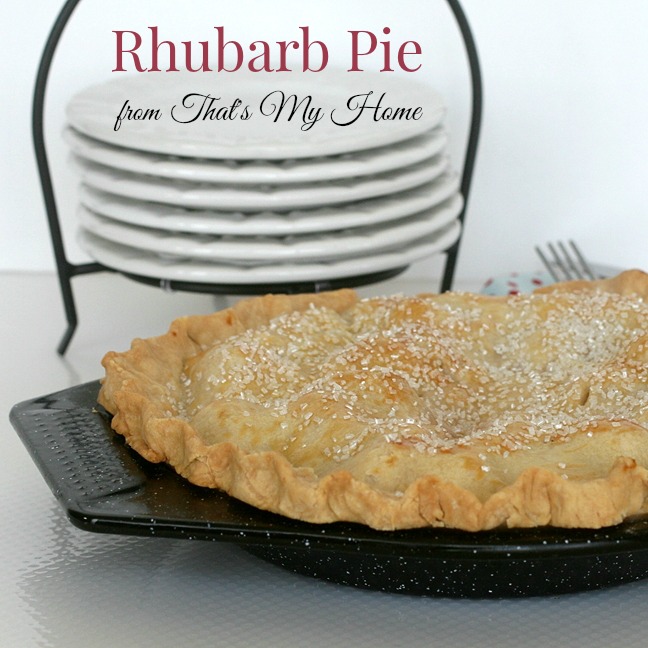 Rhubarb Pie from That's My Home